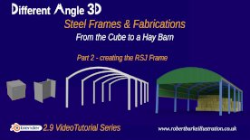 Free Blender 2.9 detailed video tutorial course. 010 DA3D Cube to a Barn Part 2 modelling the RSJ Frame
